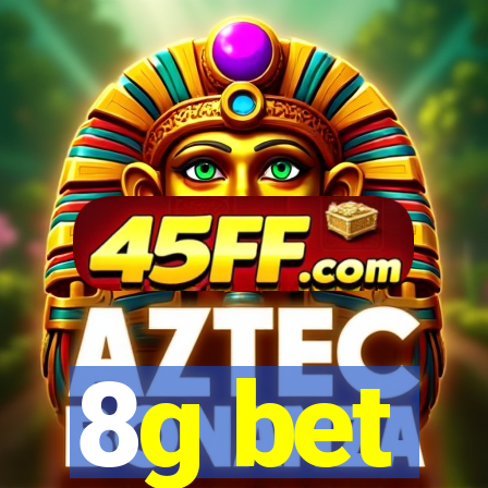 8g bet